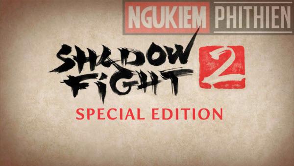 Tựa game Shadow Fight 2 Special Edition